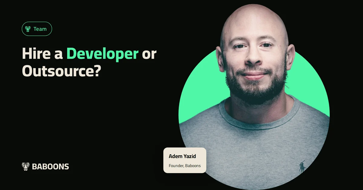 Hire a Developer or Outsource?