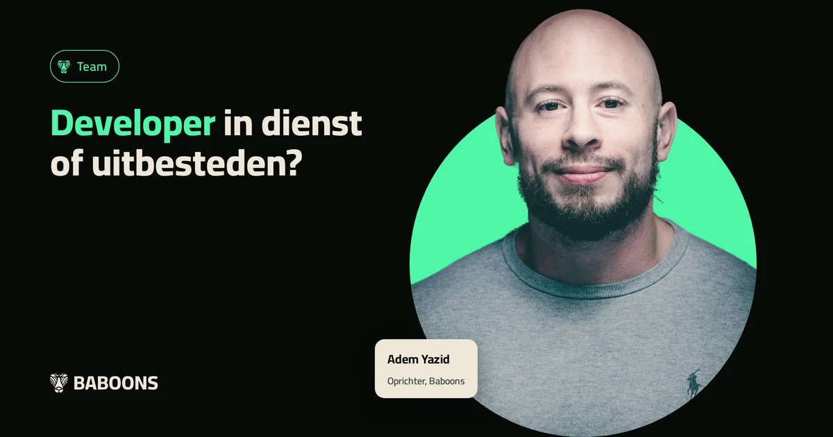 Developer in dienst of uitbesteden?