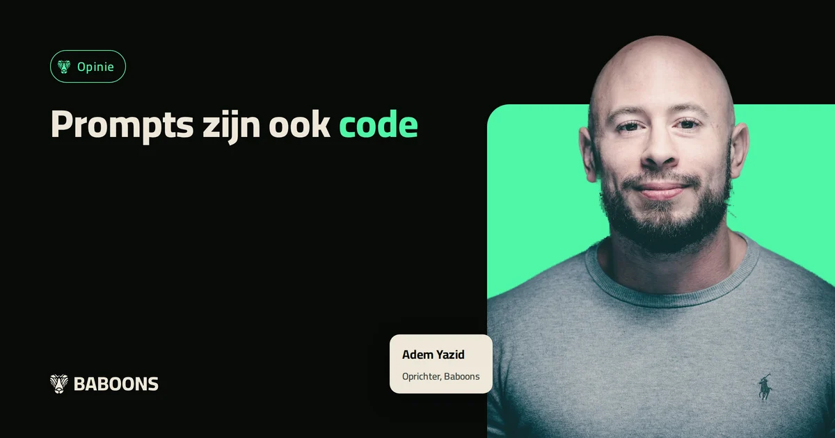 Prompts zijn ook code